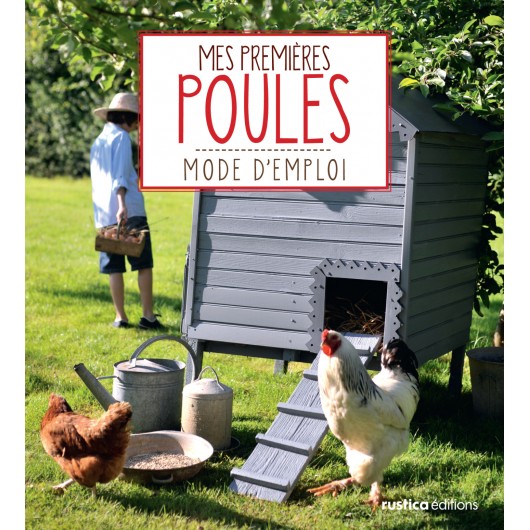 Mes premières poules Mes premières poules