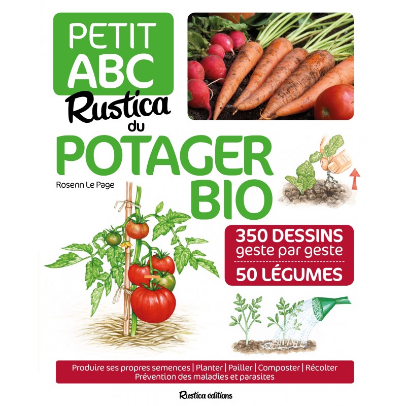 Petit abc Rustica du potager bio Petit abc Rustica du potager bio