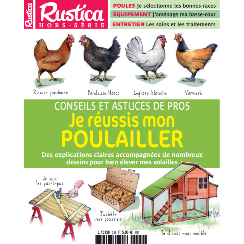 HORS SERIE RUSTICA - JE REUSSIS MON POULAILLER HORS SERIE RUSTICA - JE REUSSIS MON POULAILLER