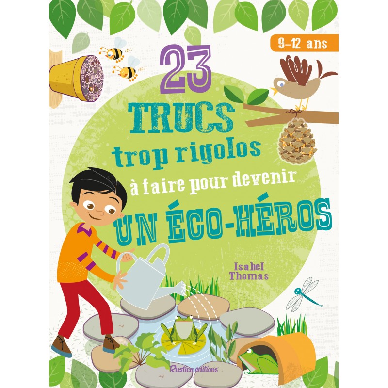23 trucs trop rigolos à faire pour devenir un éco-héros 23 trucs trop rigolos à faire pour devenir un éco-héros