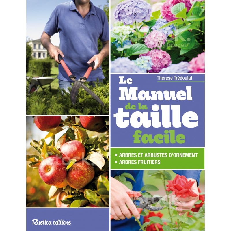 Le manuel de la taille facile Le manuel de la taille facile