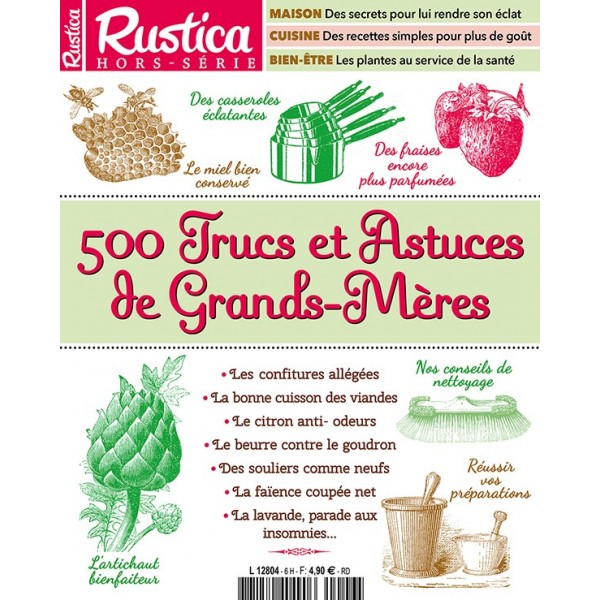 HORS SERIE RUSTICA - TRUCS ET ASTUCES DE GRANDS-MERES