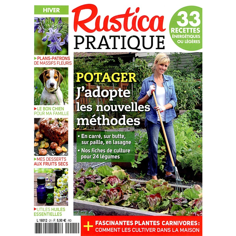 RUSTICA PRATIQUE N°21 - Hiver 2017 - J'adopte les nouvelles méthodes au potager RUSTICA PRATIQUE N°21 - Hiver 2017 - J'adopte les nouvelles méthodes au potager