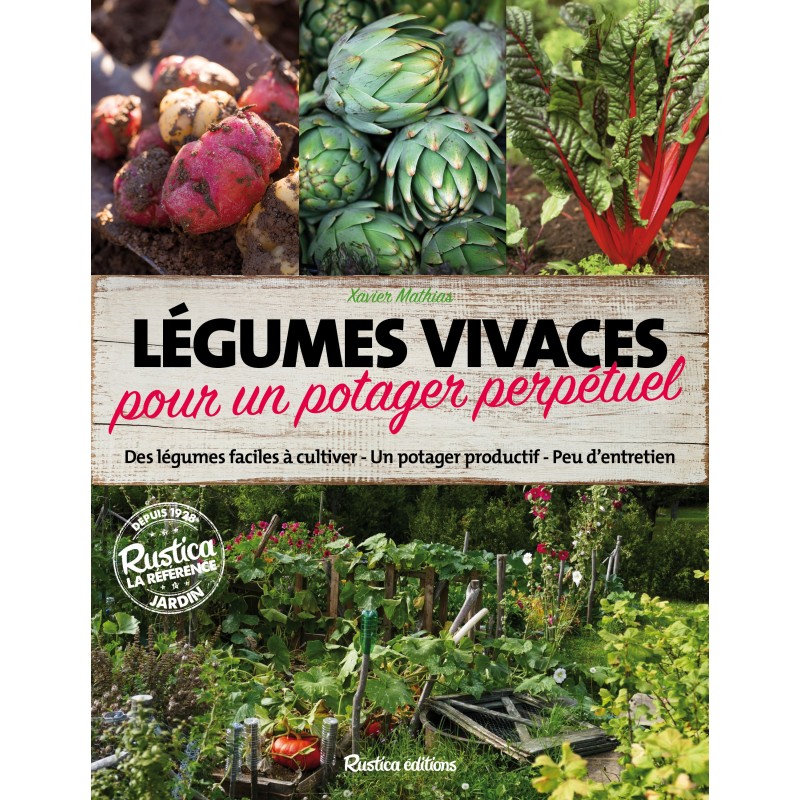 Légumes vivaces pour un potager perpétuel Légumes vivaces pour un potager perpétuel