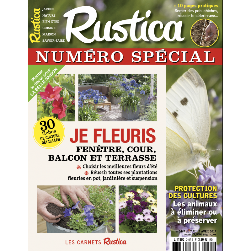 RUSTICA - NUMERO SPECIAL "Je fleuris" - Avril 2017 RUSTICA - NUMERO SPECIAL "Je fleuris" - Avril 2017