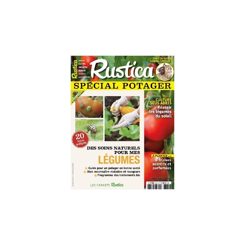 RUSTICA - NUMERO SPECIAL Potager - Mai 2017 RUSTICA - NUMERO SPECIAL Potager - Mai 2017