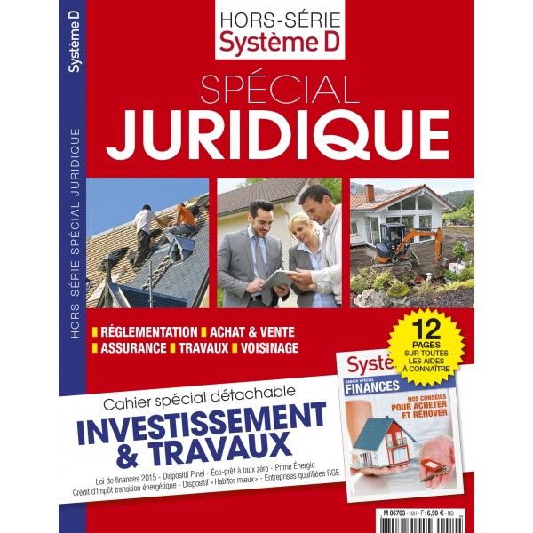 HORS SERIE SYSTEME D - SPECIAL JURIDIQUE