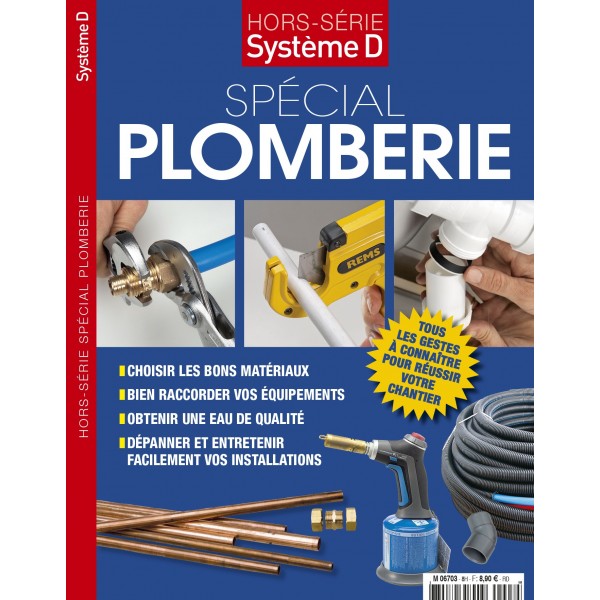 HORS SERIE SYSTEME D - SPECIAL PLOMBERIE