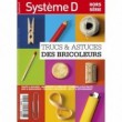 HORS SERIE SYSTEME D - TRUCS & ASTUCES DES BRICOLEURS