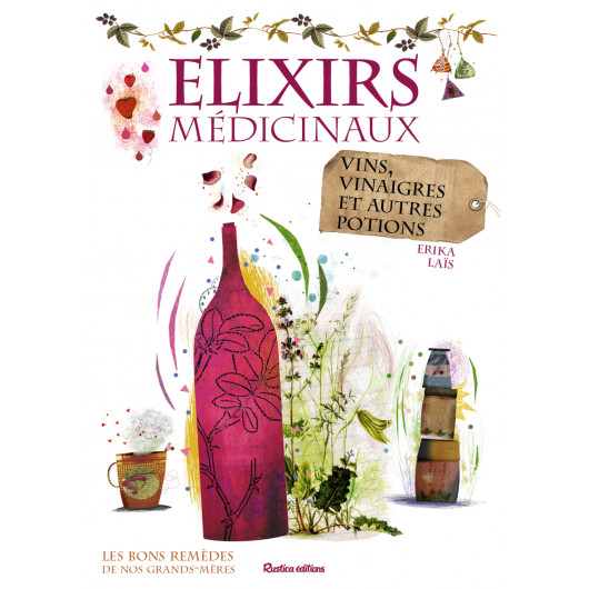 Élixirs médicinaux Élixirs médicinaux