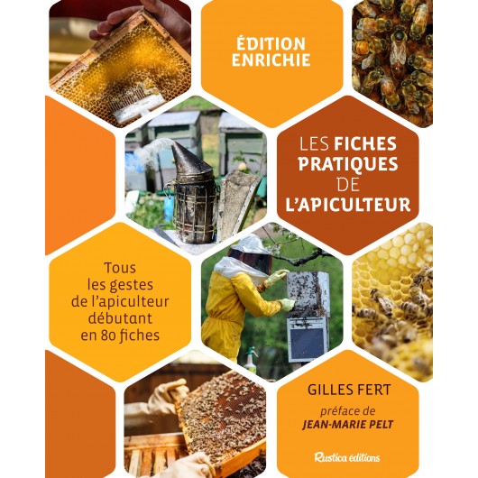 Les fiches pratiques de l'apiculteur Les fiches pratiques de l'apiculteur