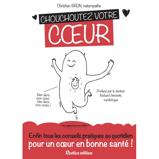 Chouchoutez votre cœur Chouchoutez votre cœur
