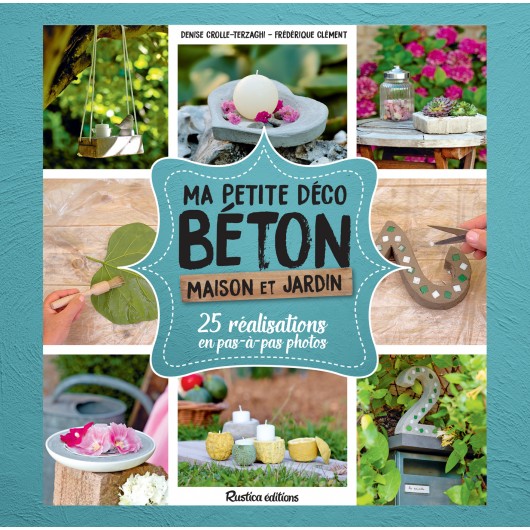 Ma petite déco béton - Maison et jardin Ma petite déco béton - Maison et jardin