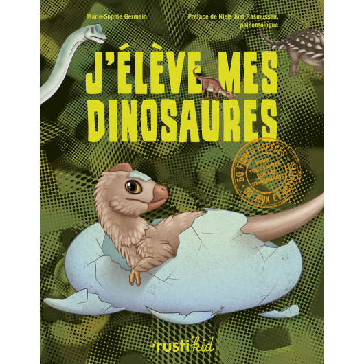 J'élève mes dinosaures J'élève mes dinosaures