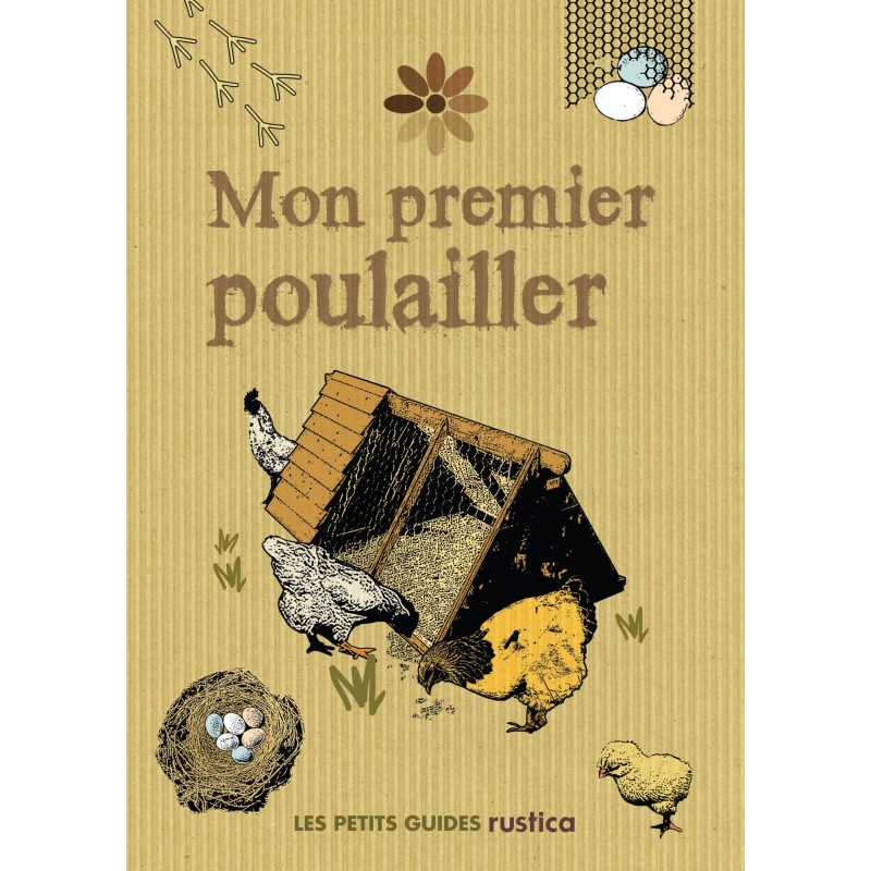 Mon premier poulailler Mon premier poulailler