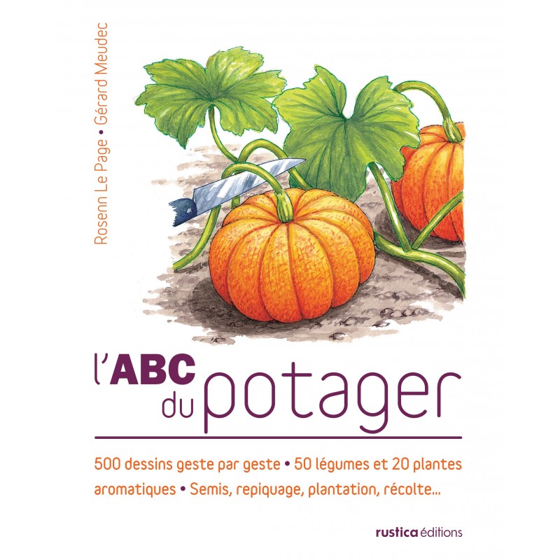L'ABC du potager L'ABC du potager