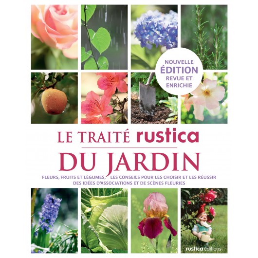 Le traité Rustica du jardin Le traité Rustica du jardin