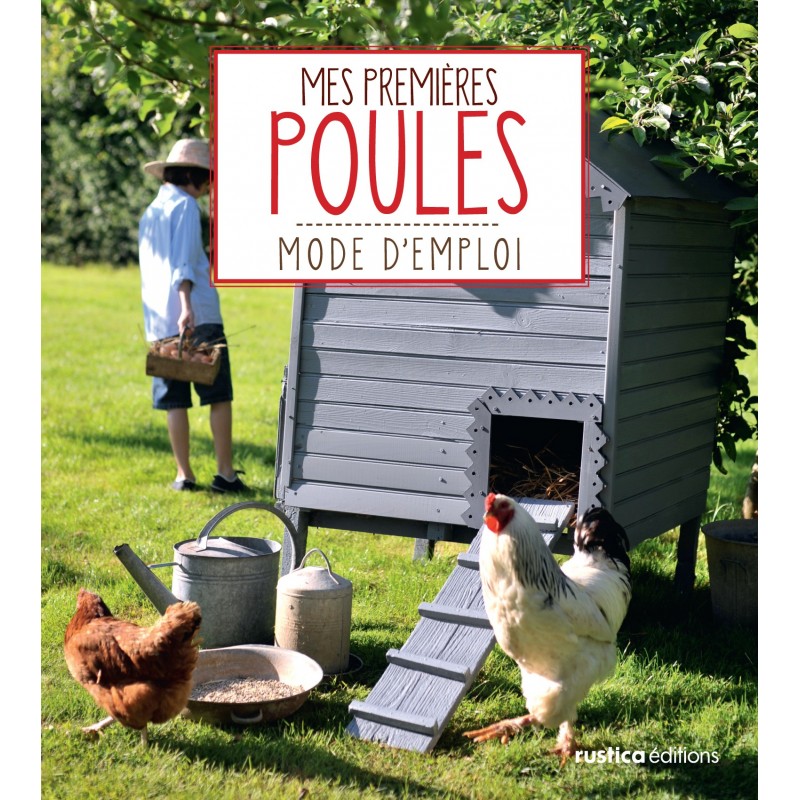 Mes premières poules Mes premières poules