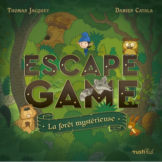 Escape game : La forêt mystérieuse Escape game : La forêt mystérieuse