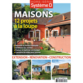 Hors-série système D : Maisons