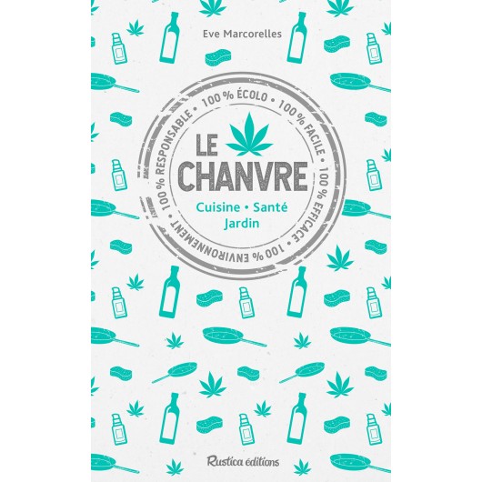 Le chanvre Le chanvre