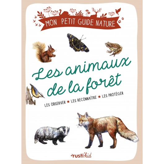 Les animaux de la forêt Les animaux de la forêt