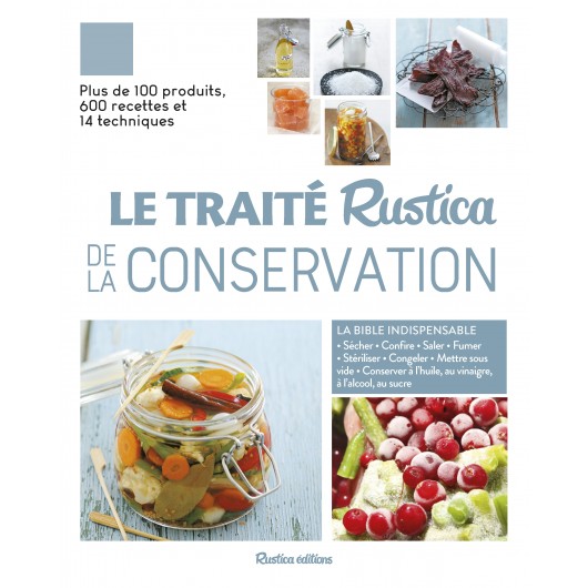 Traité Rustica de la conservation Traité Rustica de la conservation