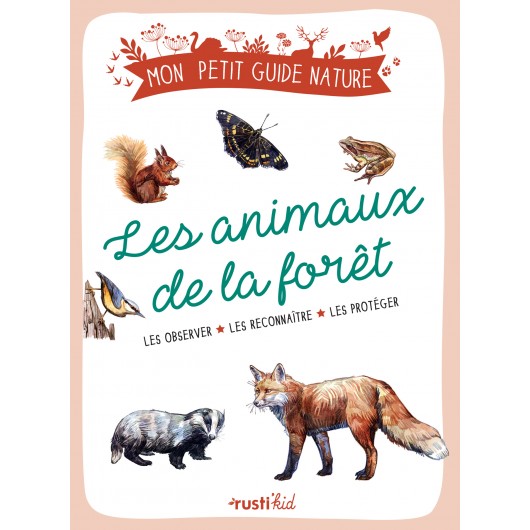 Les animaux de la forêt Les animaux de la forêt