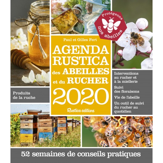Agenda Rustica des abeilles et du rucher 2020 Agenda Rustica des abeilles et du rucher 2020