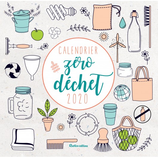 Calendrier Zéro déchet 2020 Calendrier Zéro déchet 2020