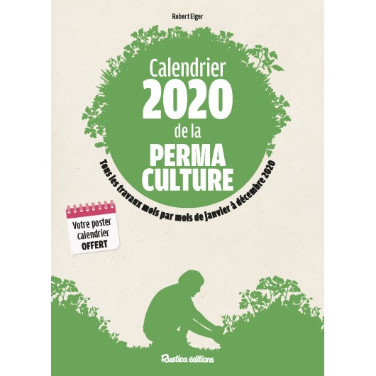Calendrier 2020 de la permaculture Calendrier 2020 de la permaculture