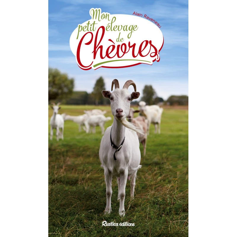 Mon petit élevage de chèvres Mon petit élevage de chèvres