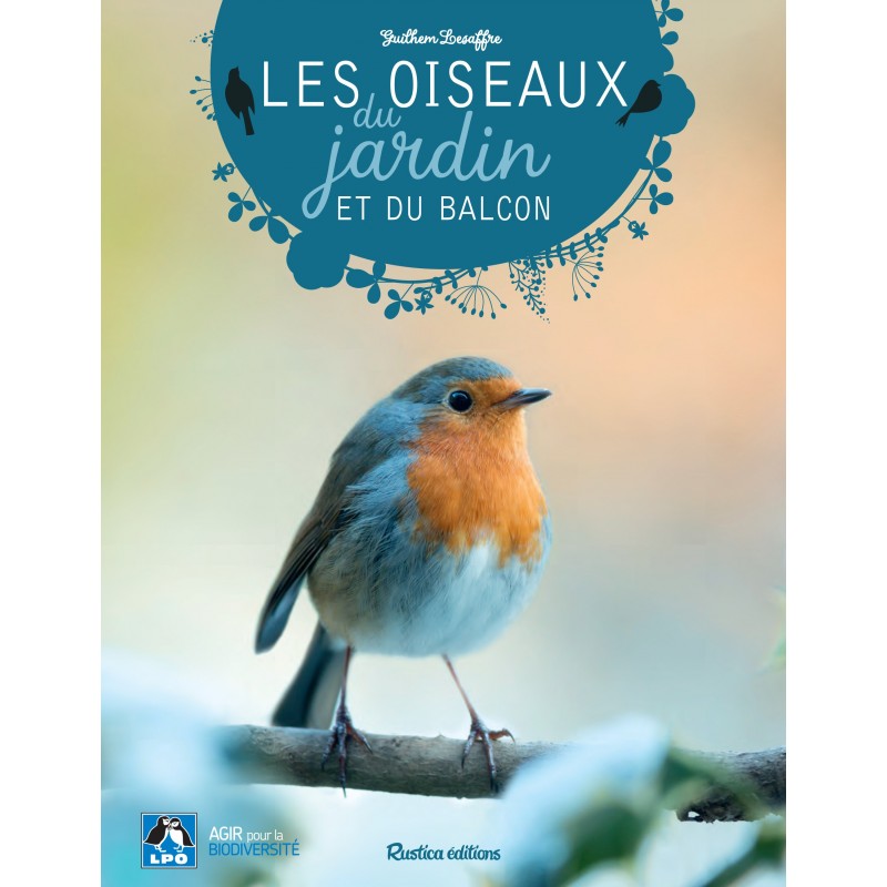 Les oiseaux du jardin et du balcon Les oiseaux du jardin et du balcon